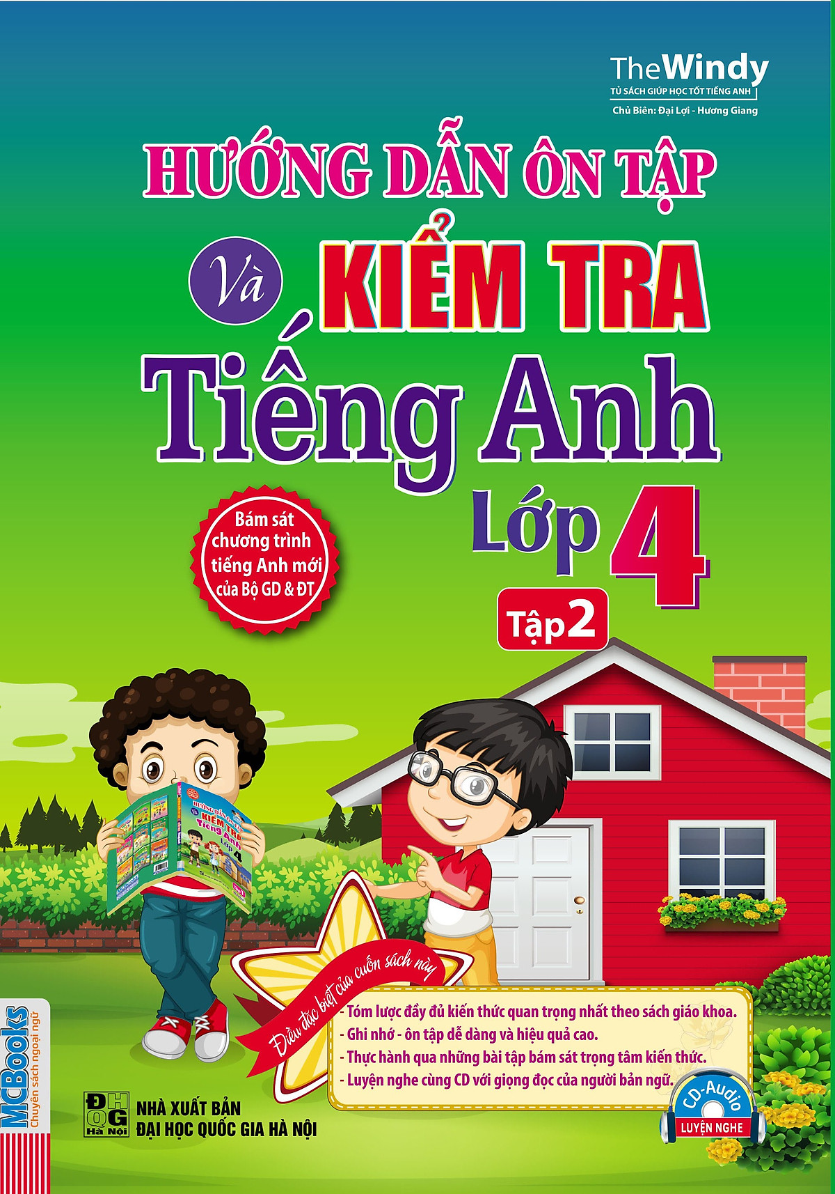 Hướng Dẫn Ôn Tập Và Kiểm Tra Tiếng Anh Lớp 4 (Tập 2) - Kèm CD